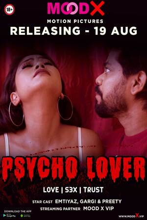 Psycho Lover UNCUT (2022) Hindi MooDx Originals Full Movie